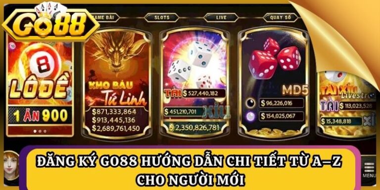 Đăng Ký Go88 Hướng Dẫn Chi Tiết Từ A–Z Cho Người Mới